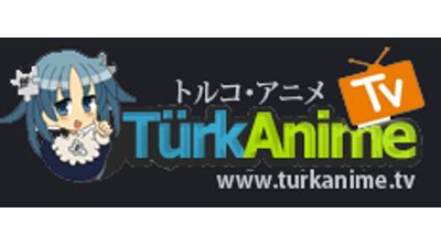 Türk Anime TV .